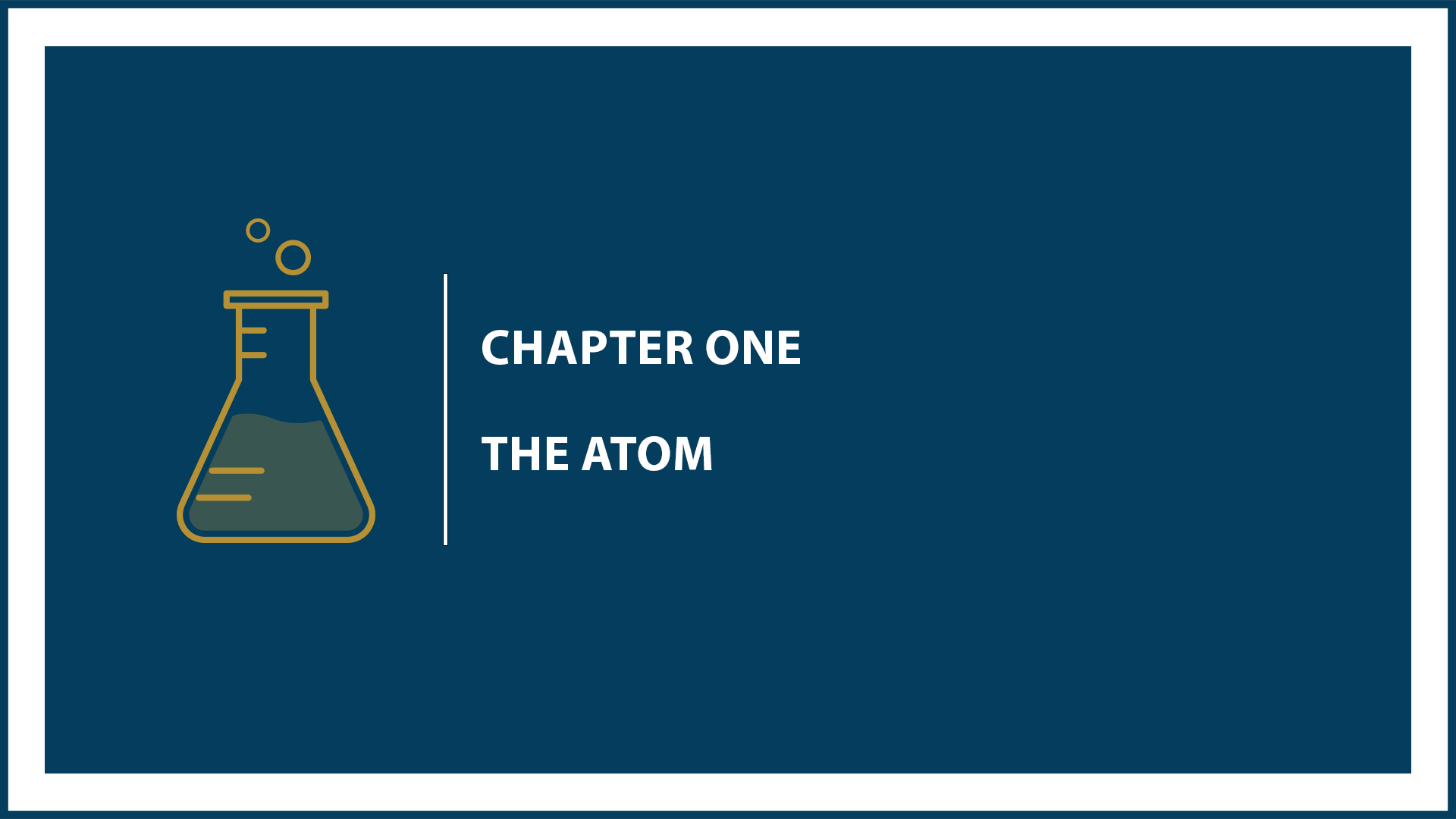 Chapter1: The Atom